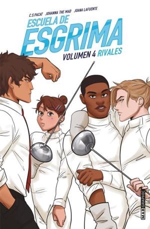 ESCUELA DE ESGRIMA. VOLUMEN 4 | 9788418712111 | LAFUENTE, JOANA / PACAT, C.S. / THE MAD, JOHANNA | Llibreria La Gralla | Librería online de Granollers