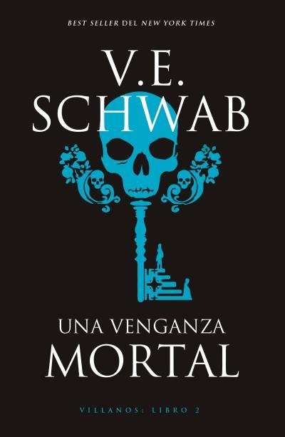 UNA VENGANZA MORTAL | 9788416517596 | SCHWAB, V. E. | Llibreria La Gralla | Llibreria online de Granollers