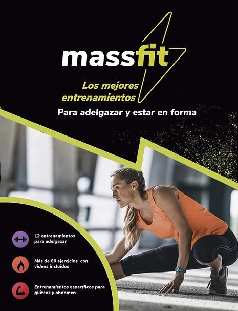 MASSFIT. LOS MEJORES ENTRENAMIENTOS PARA ADELGAZAR Y ESTAR EN FORMA | 9788499109633 | EQUIPO PAIDOTRIBO | Llibreria La Gralla | Llibreria online de Granollers