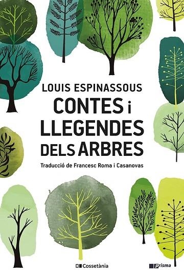 CONTES I LLEGENDES DELS ARBRES | 9788413561882 | ESPINASSOUS, LOUIS | Llibreria La Gralla | Librería online de Granollers