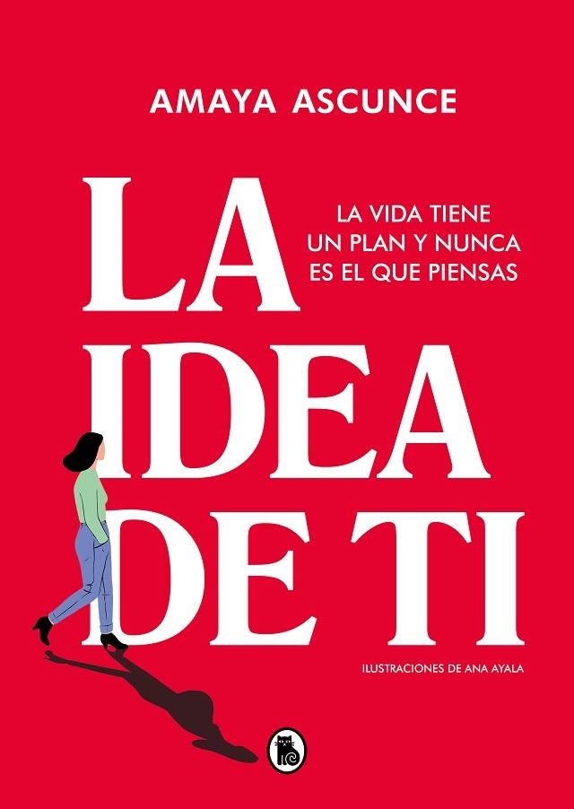 IDEA DE TI, LA | 9788402426598 | ASCUNCE, AMAYA | Llibreria La Gralla | Librería online de Granollers