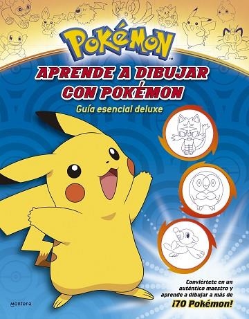 APRENDE A DIBUJAR CON POKÉMON: GUÍA ESENCIAL DELUXE | 9788419241009 | THE POKÉMON COMPANY, | Llibreria La Gralla | Librería online de Granollers