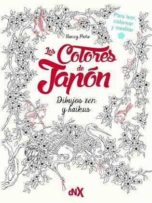 COLORES DEL JAPÓN, LOS | 9788418354878 | PEÑA, NANCY | Llibreria La Gralla | Llibreria online de Granollers