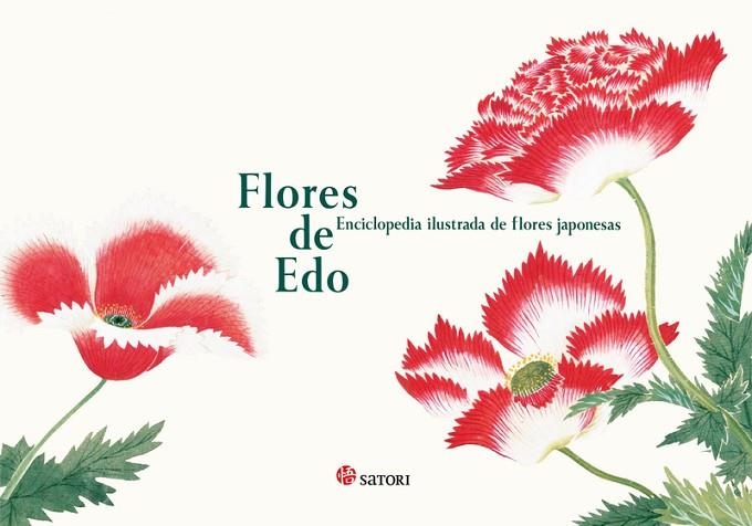 FLORES DE EDO. ENCICLOPEDIA ILUSTRADA DE FLORES JAPONESAS | 9788419035226 | TAJIMA, KAZUHIKO | Llibreria La Gralla | Llibreria online de Granollers