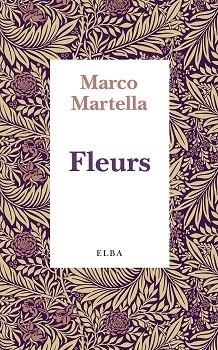 FLEURS | 9788412467246 | MARTELLA, MARCO | Llibreria La Gralla | Llibreria online de Granollers