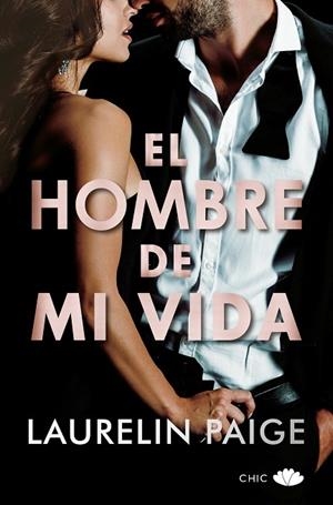 EL HOMBRE DE MI VIDA | 9788417972738 | PAIGE, LAURELIN | Llibreria La Gralla | Llibreria online de Granollers
