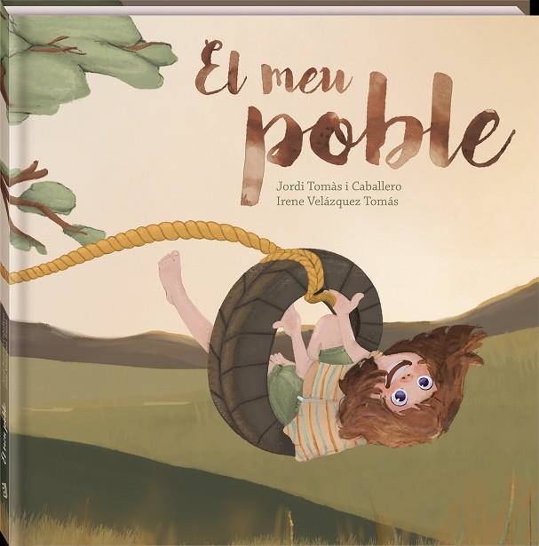 EL MEU POBLE | 9788418762291 | TOMÁS I CABALLERO, JORDI | Llibreria La Gralla | Librería online de Granollers
