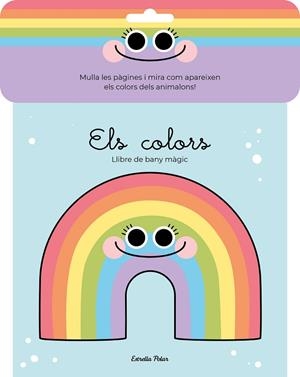 ELS COLORS. LLIBRE DE BANY MÀGIC | 9788413890722 | FLORSDEFUM, ANNA | Llibreria La Gralla | Llibreria online de Granollers