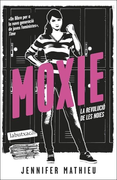 MOXIE | 9788419107084 | MATHIEU, JENNIFER | Llibreria La Gralla | Librería online de Granollers
