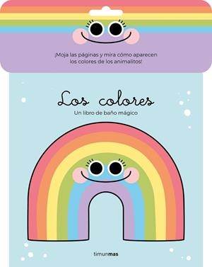 COLORES, LOS. LIBRO DE BAÑO MÁGICO | 9788408248231 | FLORSDEFUM, ANNA | Llibreria La Gralla | Llibreria online de Granollers