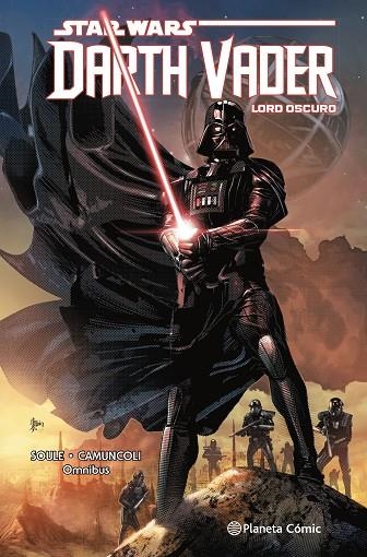 STAR WARS. DARTH VADER: LORD OSCURO INTEGRAL | 9788411121347 | SOULE, CHARLES / CAMUNCOLI, GIUSEPPE | Llibreria La Gralla | Llibreria online de Granollers