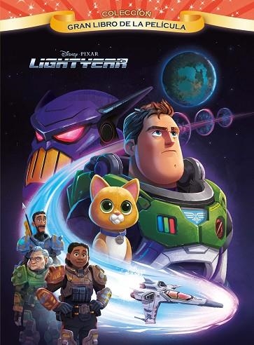 LIGHTYEAR. GRAN LIBRO DE LA PELÍCULA | 9788418939785 | DISNEY | Llibreria La Gralla | Llibreria online de Granollers