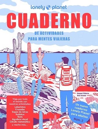 CUADERNO DE ACTIVIDADES PARA MENTES VIAJERAS. VOL. 2 | 9788408255888 | PIÑEIRO, RAQUEL / LOZANO BÁREZ, BEATRIZ | Llibreria La Gralla | Llibreria online de Granollers