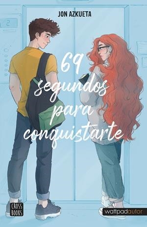 69 SEGUNDOS PARA CONQUISTARTE | 9788408257035 | AZKUETA, JON | Llibreria La Gralla | Librería online de Granollers