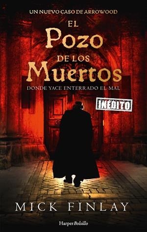 POZO DE LOS MUERTOS, EL (BOLSILLO) | 9788418623226 | FINLAY, MICK | Llibreria La Gralla | Librería online de Granollers
