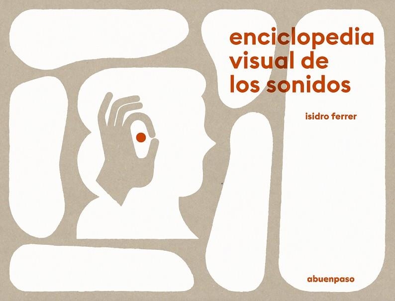 ENCICLOPEDIA VISUAL DE LOS SONIDOS | 9788417555504 | FERRER SORIA, ISIDRO | Llibreria La Gralla | Llibreria online de Granollers