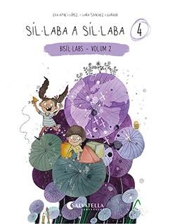 SÍL·LABA A SÍL·LABA 4 | 9788418427862 | AYNÉ LÓPEZ, EVA | Llibreria La Gralla | Librería online de Granollers