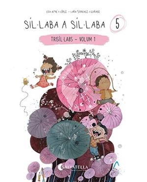 SÍL·LABA A SÍL·LABA 5 | 9788418427879 | AYNÉ LÓPEZ, EVA | Llibreria La Gralla | Llibreria online de Granollers