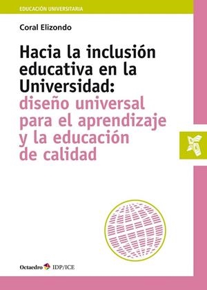 HACIA LA INCLUSI?N EDUCATIVA EN LA UNIVERSIDAD | 9788418083327 | ELIZONDO CARMONA, CORAL | Llibreria La Gralla | Librería online de Granollers