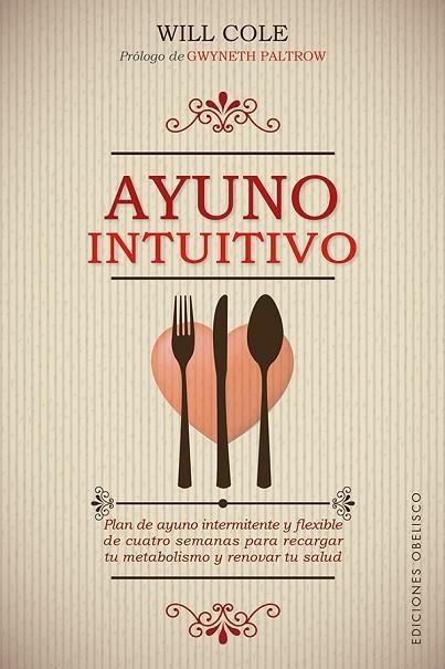 AYUNO INTUITIVO | 9788491118756 | COLE, WILL DR. | Llibreria La Gralla | Llibreria online de Granollers