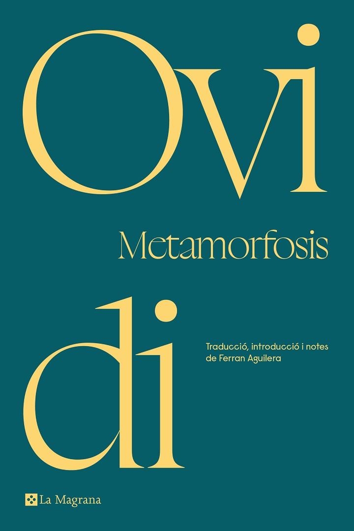 METAMORFOSIS (EDICIÓ EN CATALÀ) | 9788419013170 | OVIDI, | Llibreria La Gralla | Librería online de Granollers