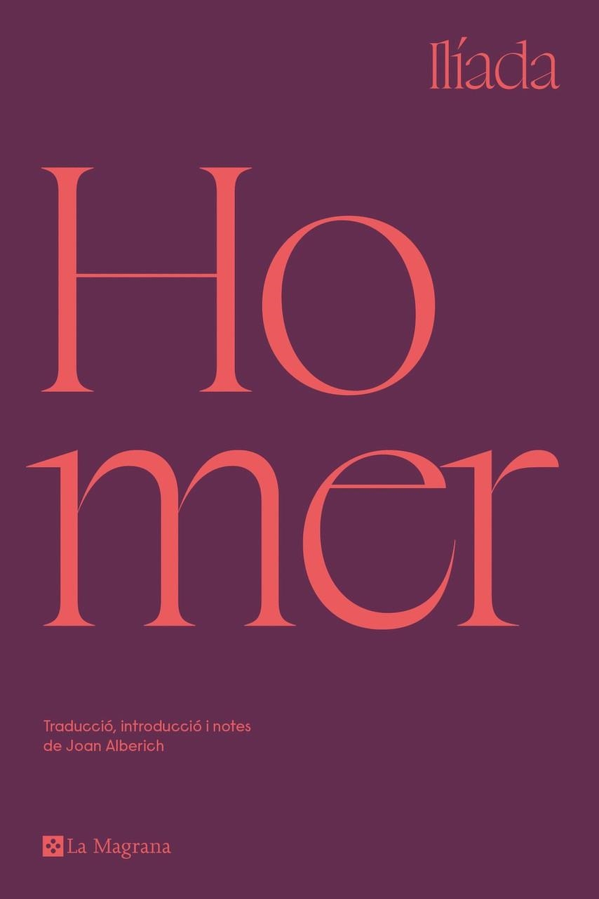 ILÍADA (EDICIÓ EN CATALÀ) | 9788419013255 | HOMER, | Llibreria La Gralla | Librería online de Granollers