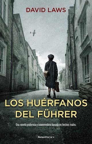 HUÉRFANOS DEL FÜHRER, LOS | 9788418557958 | LAWS, DAVID | Llibreria La Gralla | Librería online de Granollers