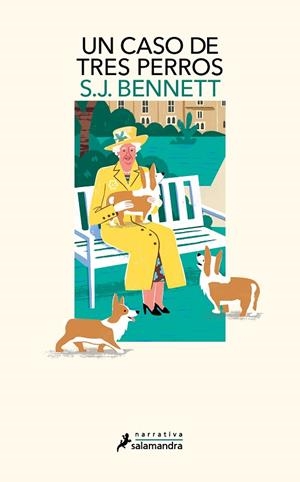 UN CASO DE TRES PERROS (SU MAJESTAD, LA REINA INVESTIGADORA 2) | 9788418681288 | BENNETT, S. J. | Llibreria La Gralla | Librería online de Granollers