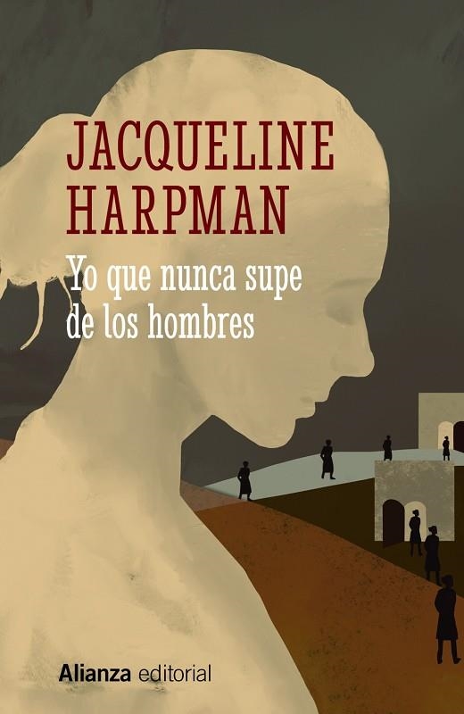 YO QUE NUNCA SUPE DE LOS HOMBRES (BOLSILLO) | 9788413628912 | HARPMAN, JACQUELINE | Llibreria La Gralla | Llibreria online de Granollers