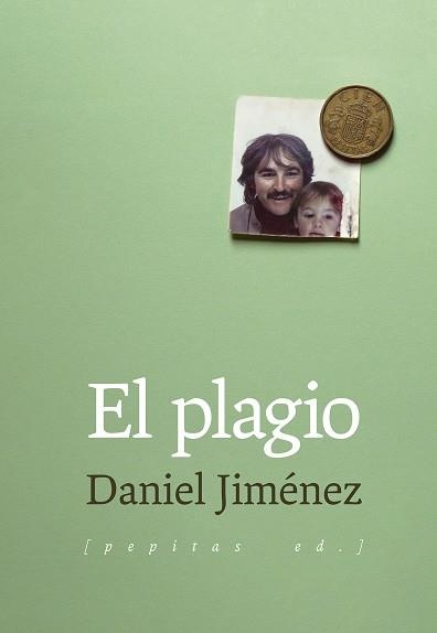 PLAGIO, EL | 9788417386306 | JIMÉNEZ, DANIEL | Llibreria La Gralla | Llibreria online de Granollers