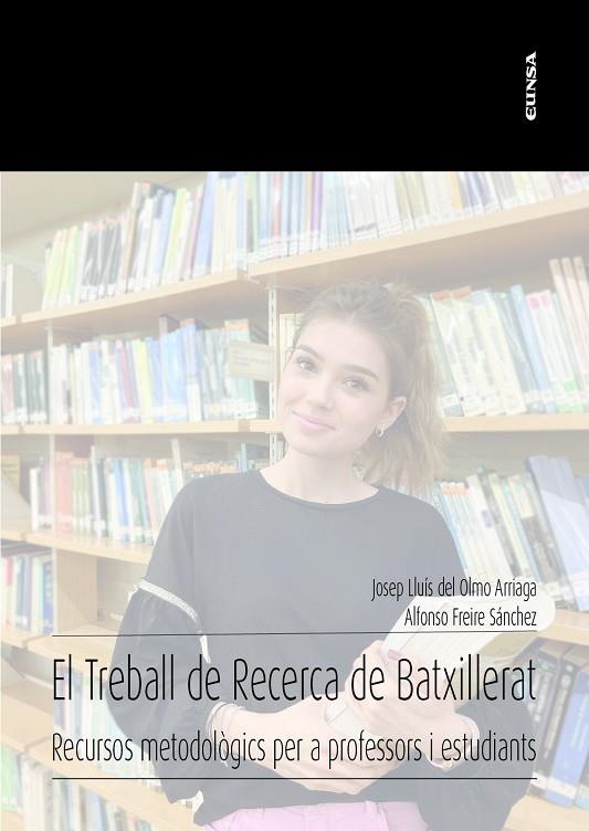 TREBALL DE RECERCA DE BATXILLERAT, EL | 9788431337605 | OLMO ARRIAGA, JOSEP LLUÍS DEL / FREIRE SANCHEZ, ALFONSO | Llibreria La Gralla | Librería online de Granollers