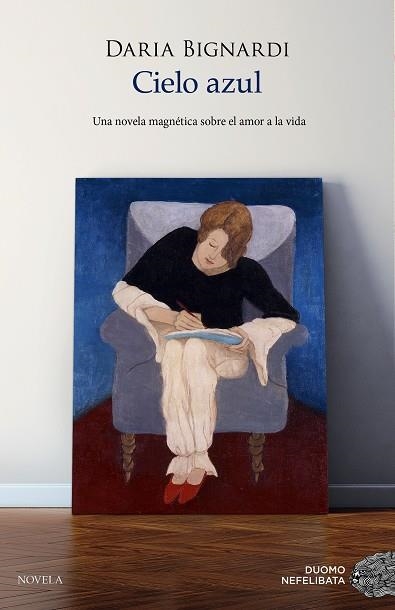 CIELO AZUL | 9788418538704 | BIGNARDI, DARIA | Llibreria La Gralla | Librería online de Granollers