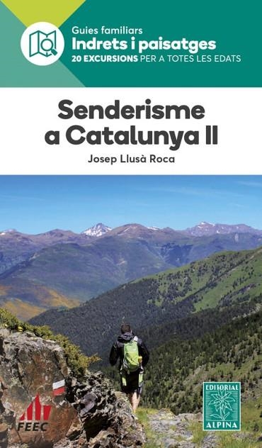 SENDERISME A CATALUNYA II | 9788480909297 | LLUSÀ ROCA, JOSEP | Llibreria La Gralla | Librería online de Granollers