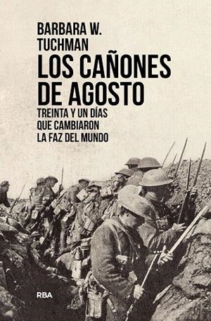 CAÑONES DE AGOSTO, LOS | 9788491879473 | TUCHMAN | Llibreria La Gralla | Librería online de Granollers