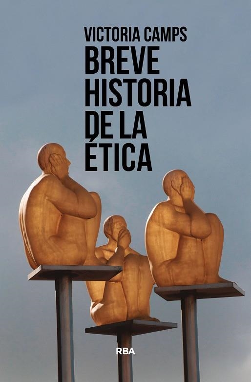 BREVE HISTORIA DE LA ÉTICA | 9788411320405 | CAMPS, VICTORIA | Llibreria La Gralla | Llibreria online de Granollers