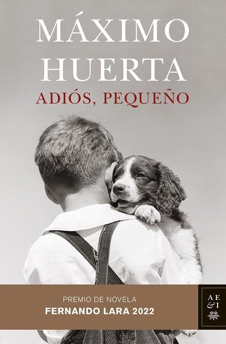 ADIÓS, PEQUEÑO | 9788408258568 | HUERTA, MÁXIMO | Llibreria La Gralla | Librería online de Granollers