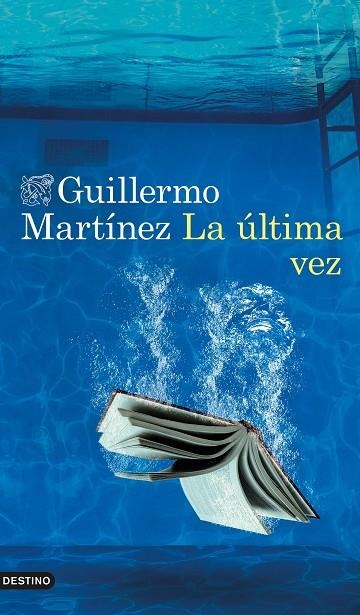 ÚLTIMA VEZ, LA | 9788423361700 | MARTÍNEZ, GUILLERMO | Llibreria La Gralla | Librería online de Granollers