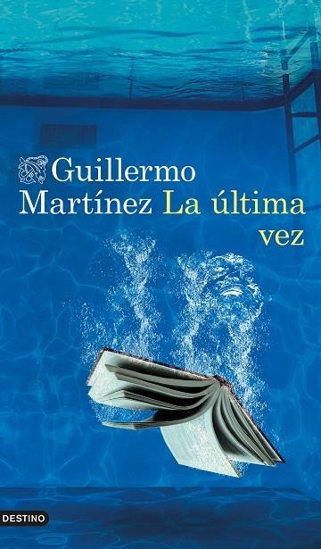 ÚLTIMA VEZ, LA | 9788423361700 | MARTÍNEZ, GUILLERMO | Llibreria La Gralla | Llibreria online de Granollers