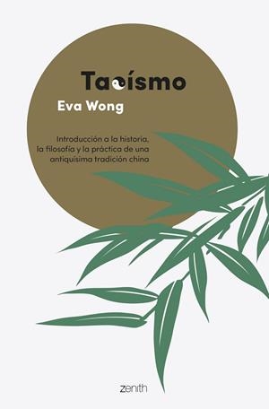 TAOÍSMO | 9788408257745 | WONG, EVA | Llibreria La Gralla | Librería online de Granollers