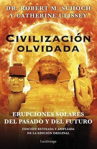 CIVILIZACIÓN OLVIDADA | 9788419164117 | SCHOCH, ROBERT M. / ULISSEY, CATHERINE | Llibreria La Gralla | Librería online de Granollers