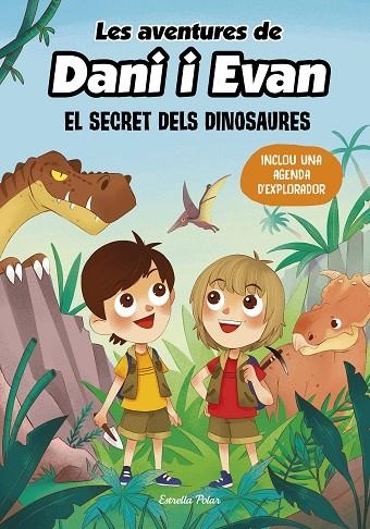 AVENTURES DE DANI I EVAN 1, LES. EL SECRET DELS DINOSAURES | 9788413893044 | LAS AVENTURAS DE DANI Y EVAN | Llibreria La Gralla | Llibreria online de Granollers