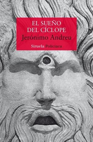 SUEÑO DEL CÍCLOPE, EL | 9788419207494 | ANDREU, JERÓNIMO | Llibreria La Gralla | Librería online de Granollers