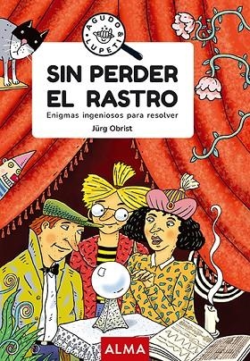 SIN PERDER EL RASTRO (GOOD VIBES) | 9788418933431 | OBRIST, JÜRG | Llibreria La Gralla | Librería online de Granollers