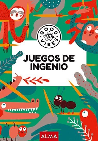 JUEGOS DE INGENIO (GOOD VIBES) | 9788418933417 | CASASÍN, ALBERT | Llibreria La Gralla | Llibreria online de Granollers