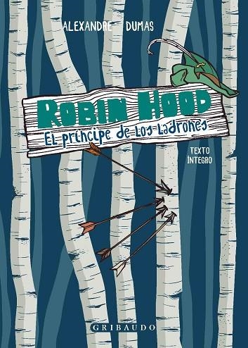 ROBIN HOOD | 9788412340877 | DUMAS, ALEXANDRE | Llibreria La Gralla | Llibreria online de Granollers