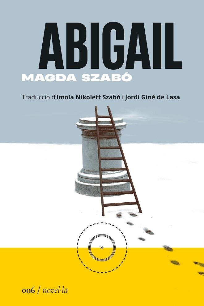 ABIGAIL | 9788419059055 | SZABÓ, MAGDA | Llibreria La Gralla | Llibreria online de Granollers