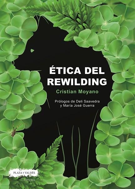ÉTICA DEL REWILDING | 9788417121440 | MOYANO, CRISTIAN | Llibreria La Gralla | Librería online de Granollers