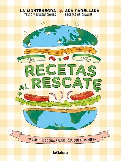 RECETAS AL RESCATE | 9788424672966 | MONTENEGRO, MARINA / PARELLADA, ADA | Llibreria La Gralla | Librería online de Granollers