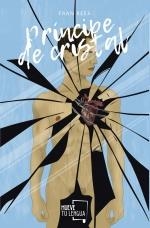 PRÍNCIPE DE CRISTAL | 9788417938345 | REES, FRAN | Llibreria La Gralla | Librería online de Granollers