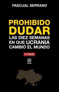 PROHIBIDO DUDAR | 9788446052487 | SERRANO JIMÉNEZ, PASCUAL | Llibreria La Gralla | Llibreria online de Granollers